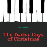The Twelve Days of Christmas (37-key toy piano) cover thumbnail