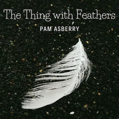 The Thing with Feathers – Downloadable Sheet Music — PDF Download