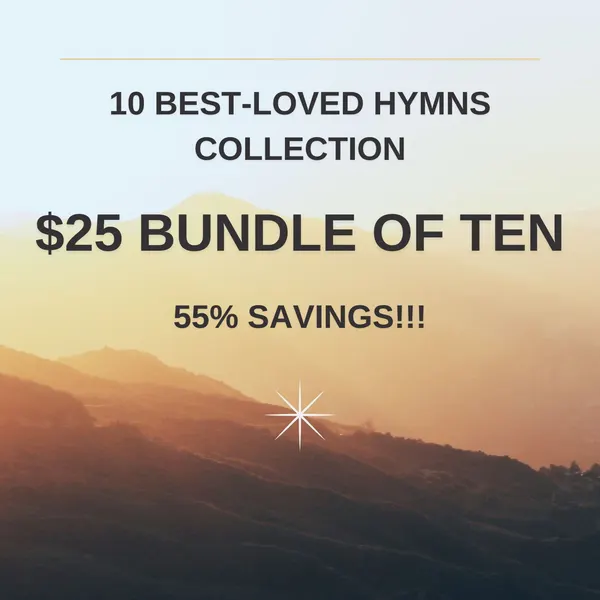 "10 Best-Loved Hymns" Collection — Bundle